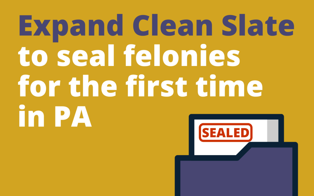 Expand Clean Slate. Expand PA’s Workforce.